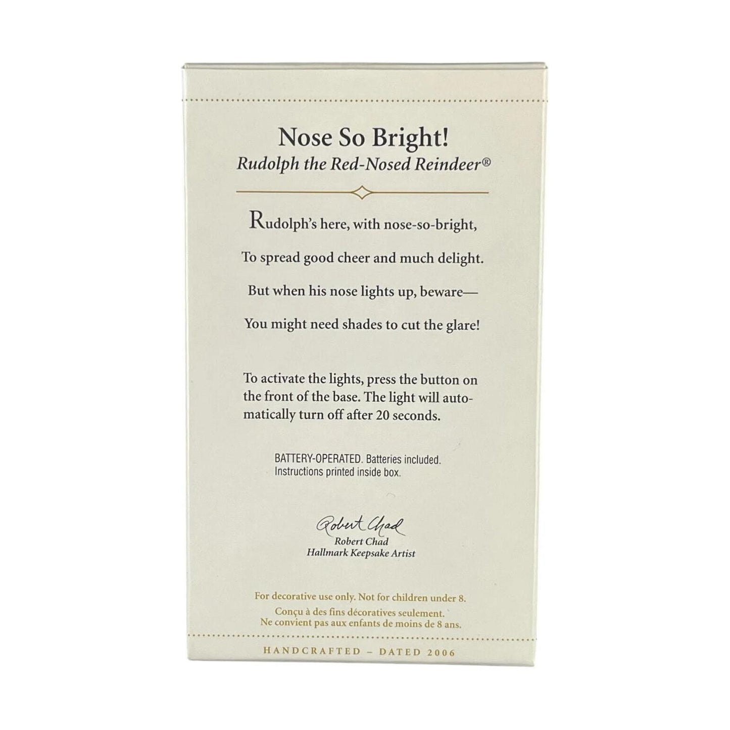 2006 Nose So Bright! (Rudolph the Red-Nosed Reindeer)