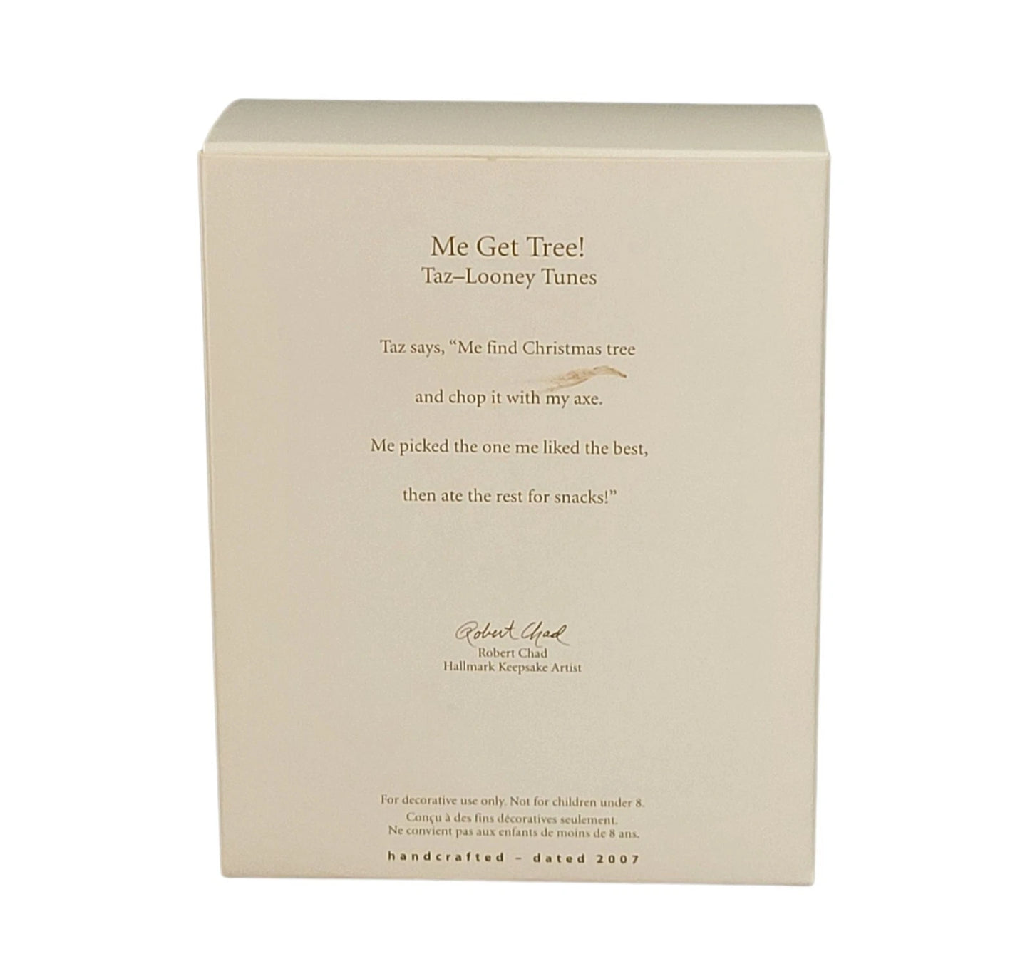 2007 Me Get Tree! - Taz (Looney Tunes)