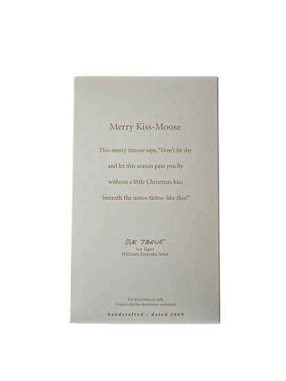 2009 Merry Kiss-Moose (Moose)
