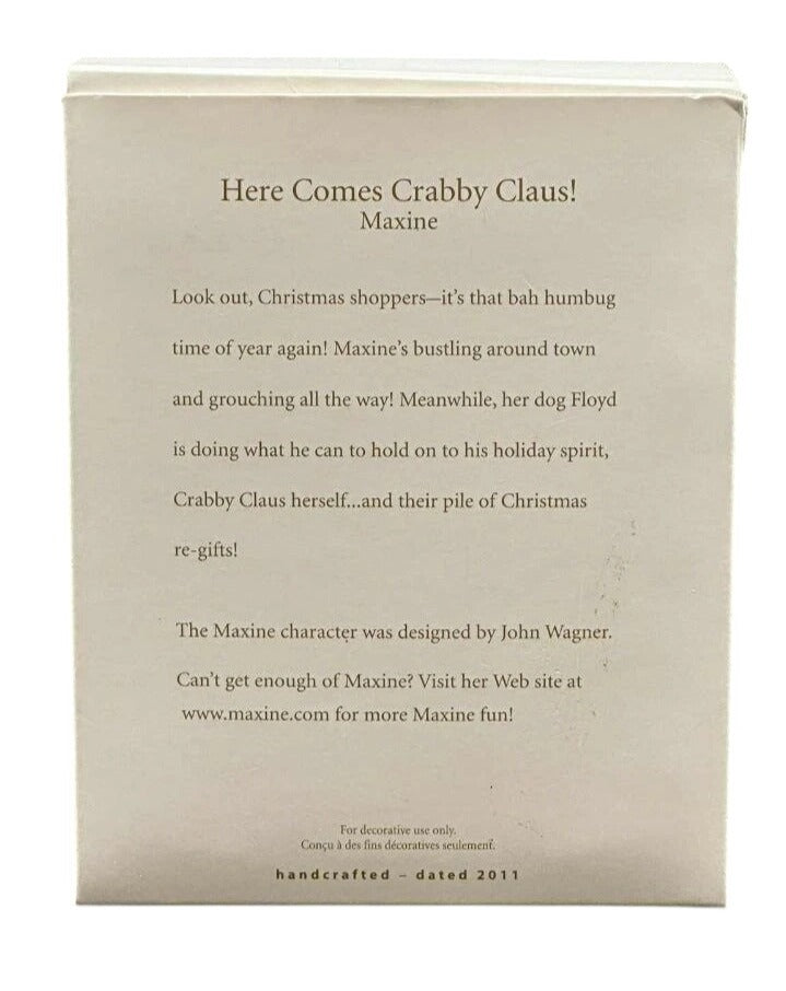2011 Here Comes Crabby Claus! (Maxine)