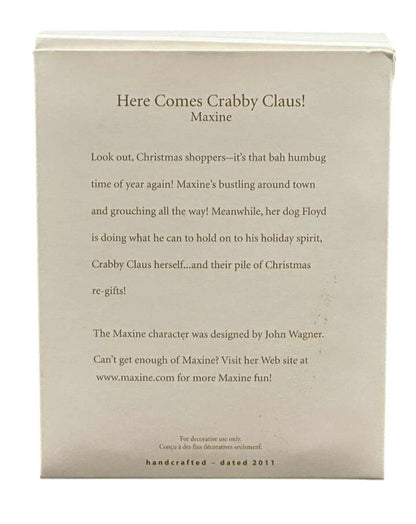 2011 Here Comes Crabby Claus! (Maxine)
