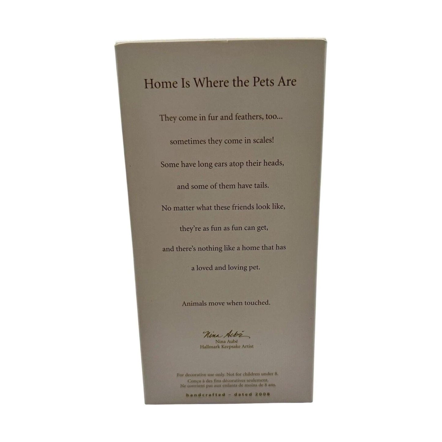 2008 Home Is Where the Pets Are (Animal)