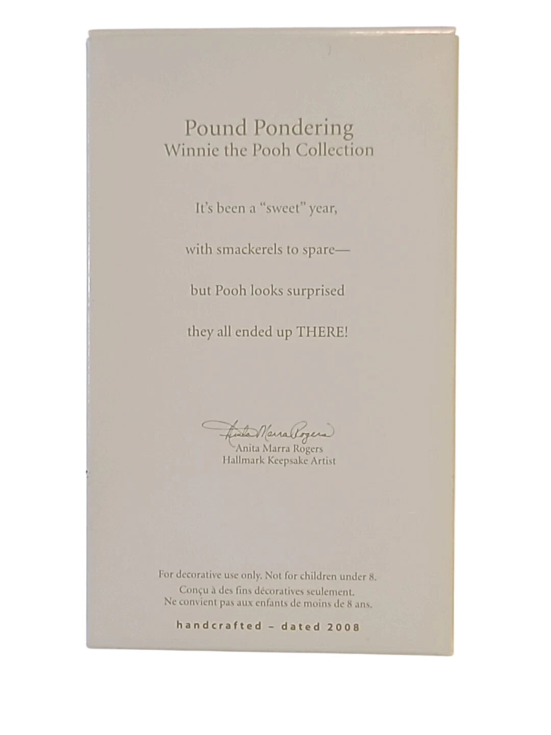 2008 Pound Pondering (Winnie the Pooh)