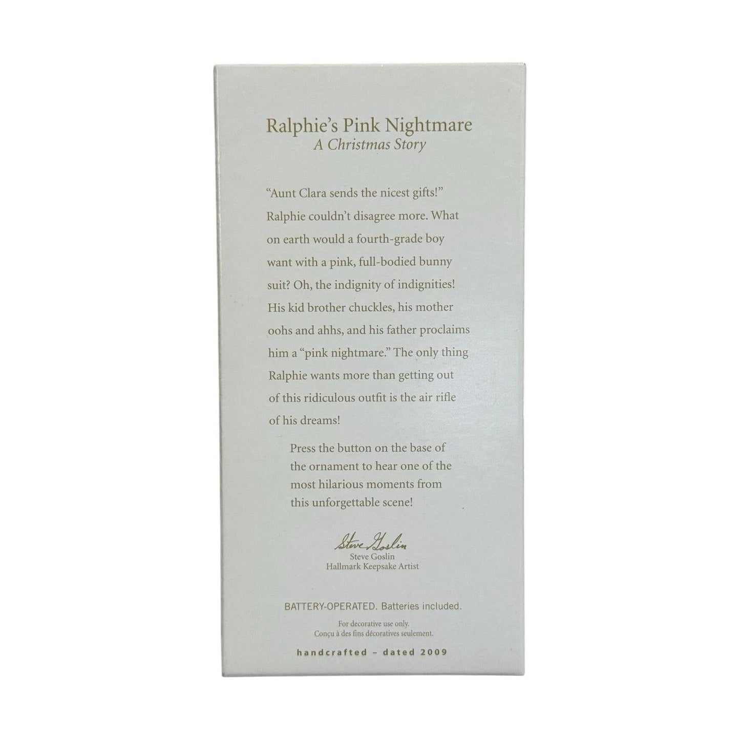 2009 Ralphie's Pink Nightmare (A Christmas Story)