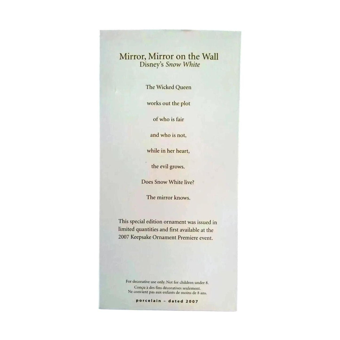 2007 Mirror, Mirror on the Wall (Snow White)