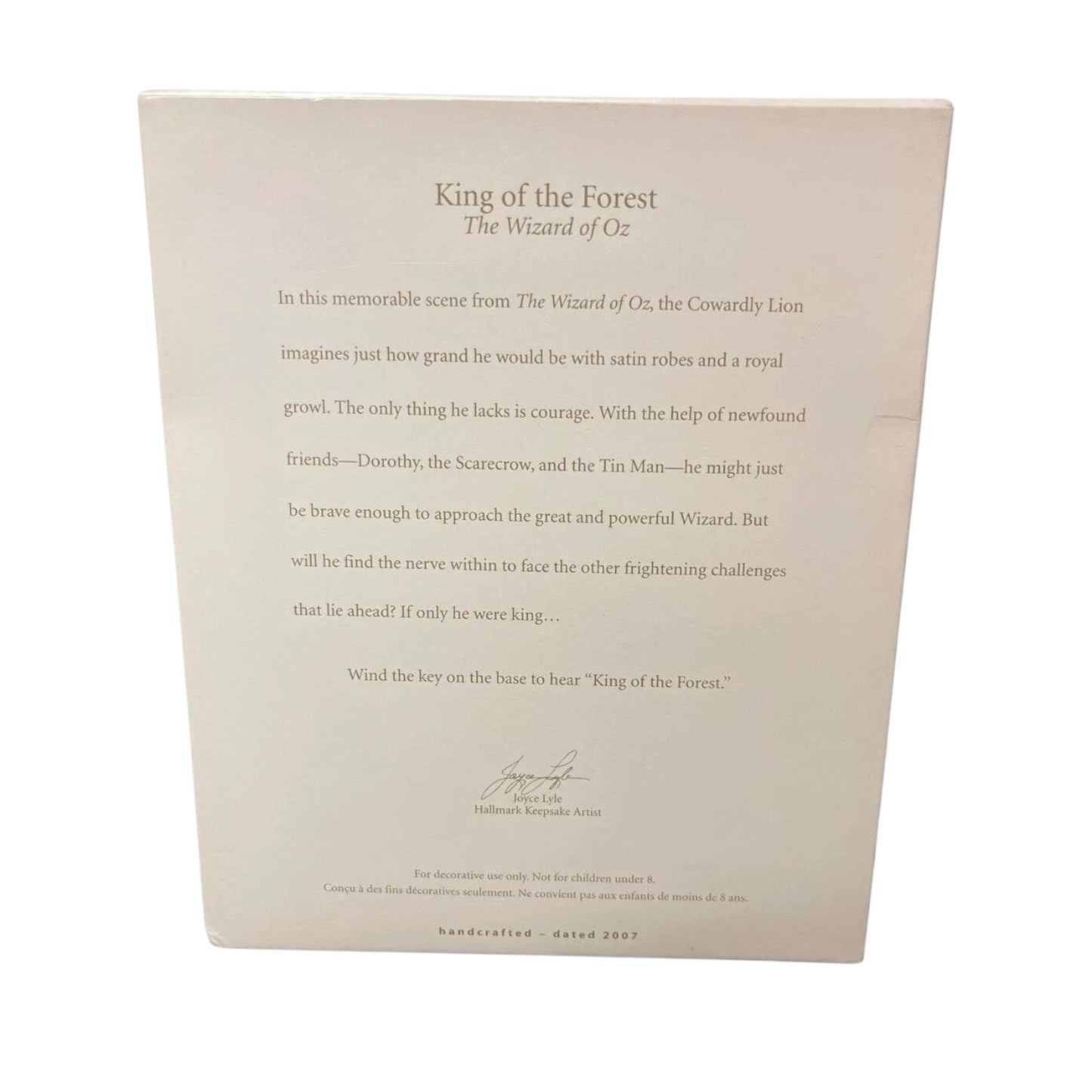 2007 King of the Forest (The Wizard of Oz)