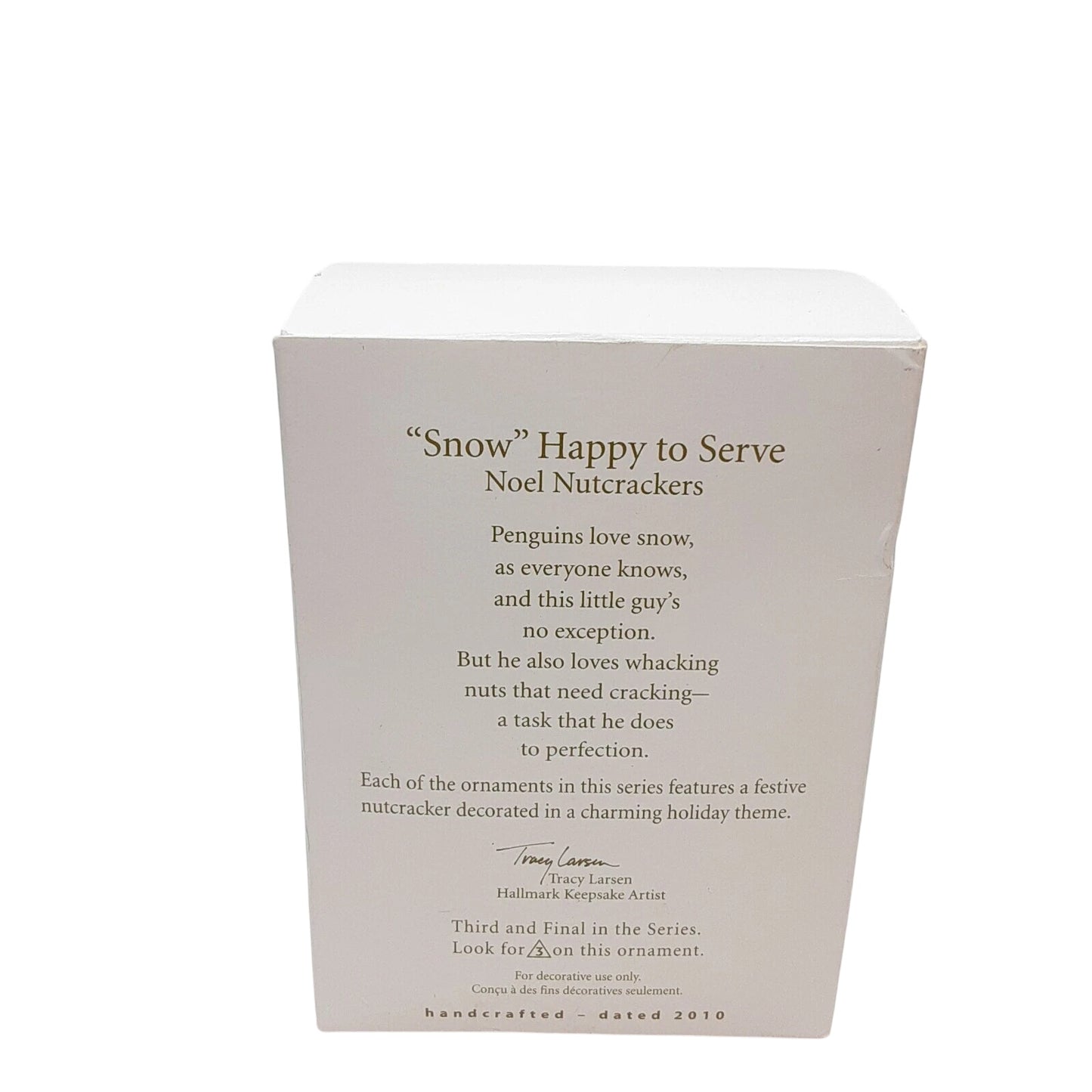 2010 Noel Nutcracker 3F - Snow Happy To Serve (Penguin)