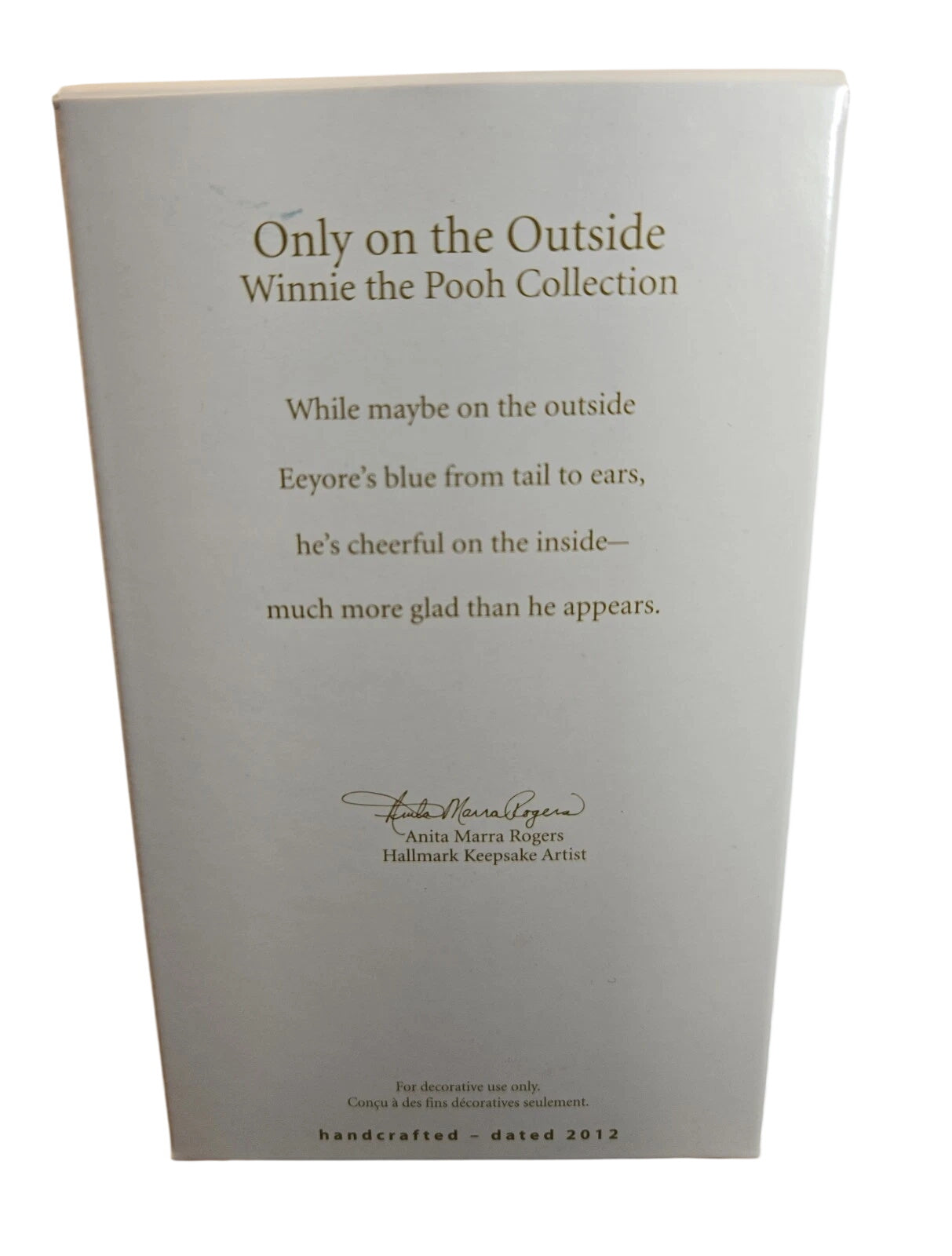 2012 Only on the Outside (Winnie the Pooh)